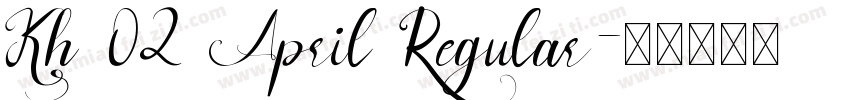 Kh 02 April Regular字体转换